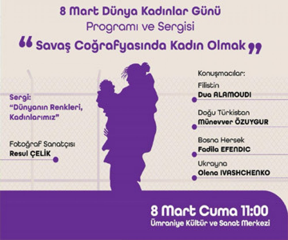 8 Mart Dünya Kadınlar Günü Programı ve Sergisi