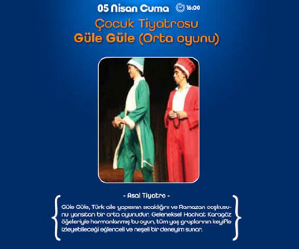 Güle Güle (Orta oyunu)