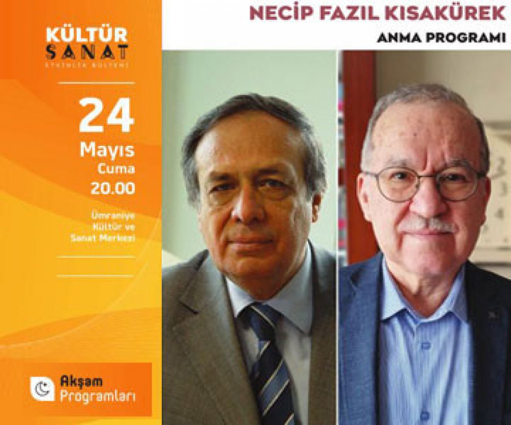NECIP FAZIL KISAKÜREK ANMA PROGRAMI