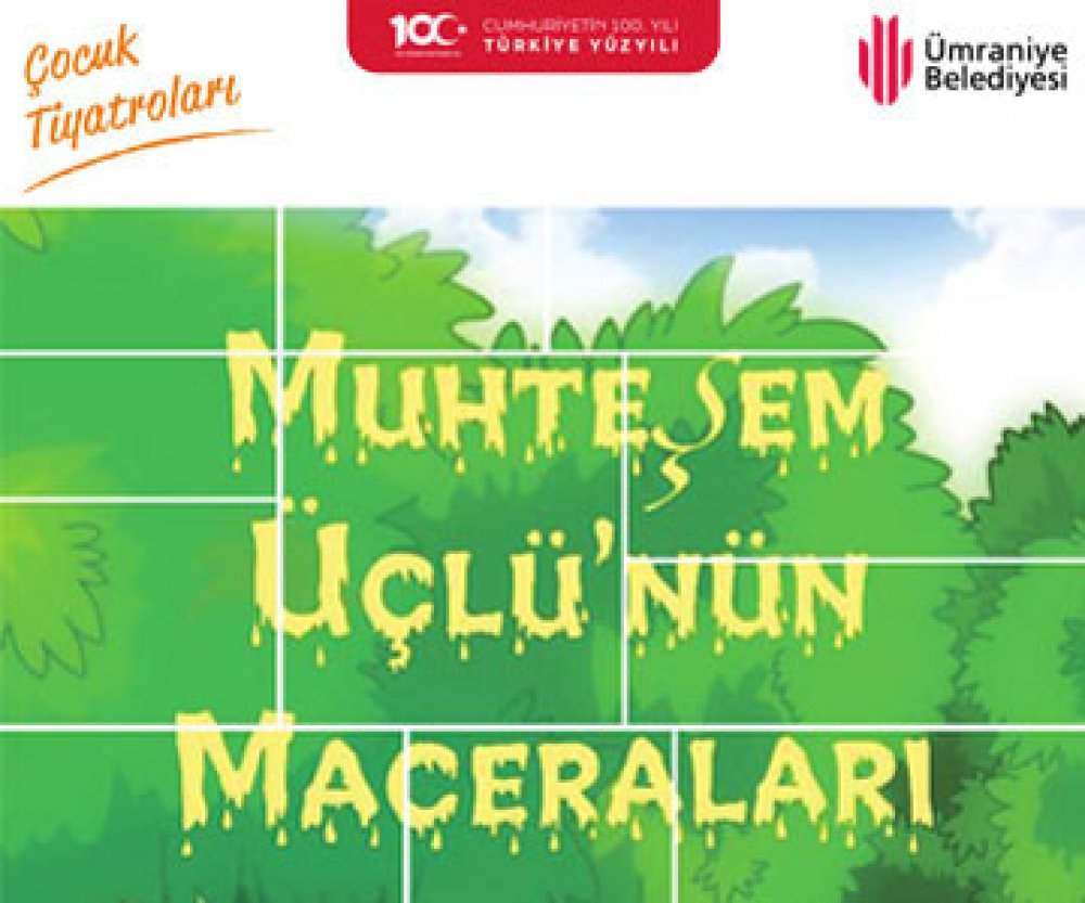 "Muhteşem Üçlü’nün Maceraları"