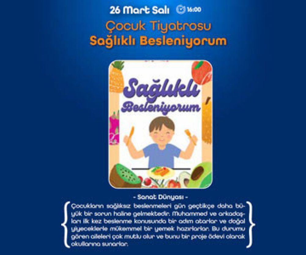 Sağlıklı Besleniyorum