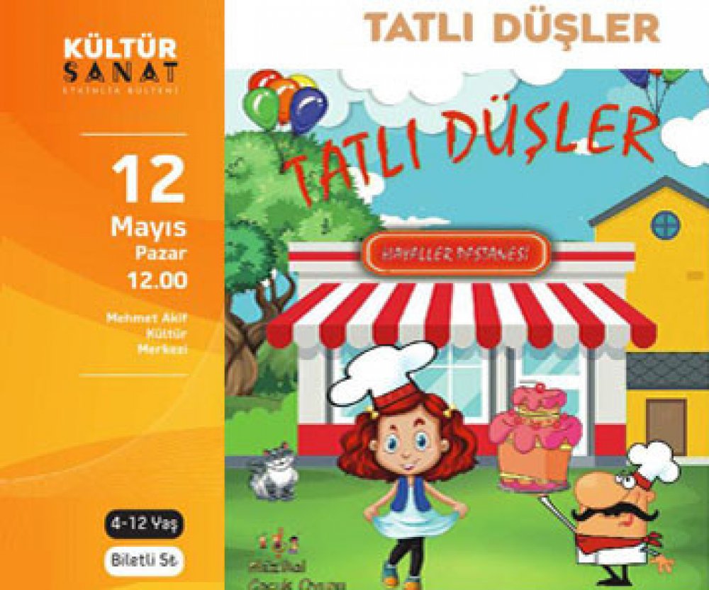 TATLI DÜŞLER
